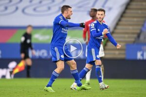 Video: Jamie Vardy Goal against United | Leicester 2-2 Man United