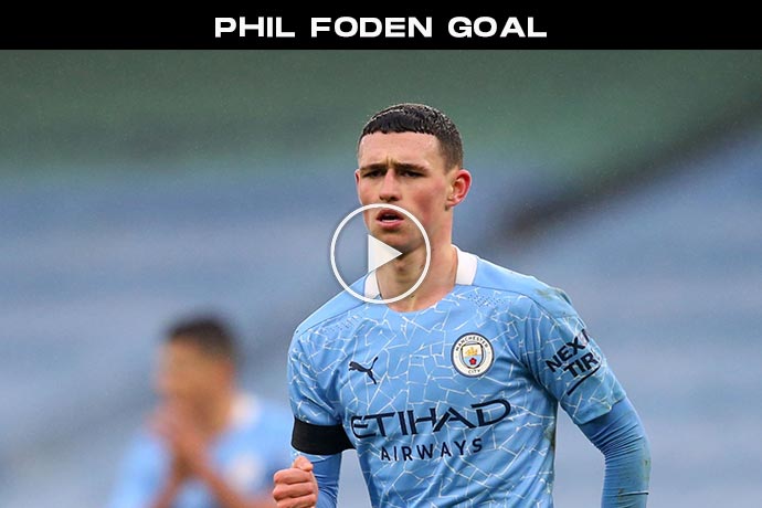 Video: Phil Foden Goal against Birmingham | Man City 1-0 Birmingham