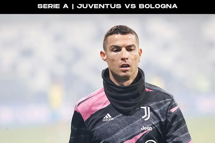 Serie A | Juventus vs Bologna | Kick Off Time, Date, Team News and Head to Head