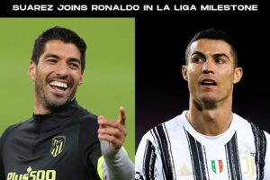 Suarez joins Cristiano Ronaldo in exclusive La Liga milestone