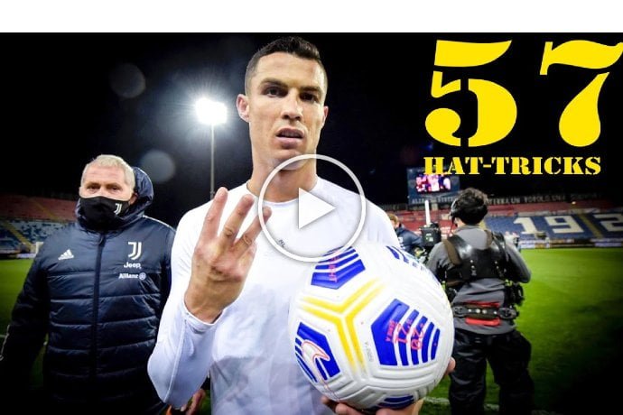 Video: Cristiano Ronaldo - All 57 Hat-Tricks In Career [2008/2021]