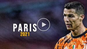 Video: Cristiano Ronaldo • The Chainsmokers - Paris | Skills & Goals 2021