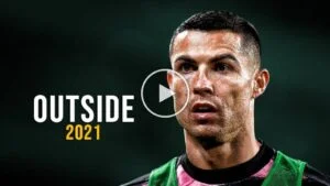 Video: Cristiano Ronaldo • Calvin Harris - Outside ft. Ellie Goulding | Skills & Goals 2021