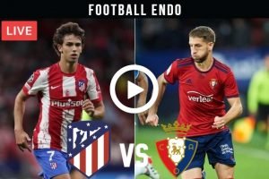 Atletico Madrid vs Osasuna Live Football La Liga | 20 Nov 2021