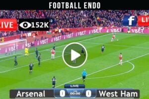 Livestream : Arsenal Vs West Ham United