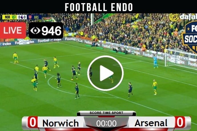 Livestream Norwich City Vs Arsenal