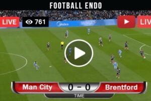 LIVESTREAM: Brentford Vs Manchester City