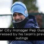 Manchester City manager Pep Guardiola has been impressed by his team's previous two outings