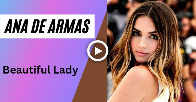 Video: Ana de Armas Best Photos Collection