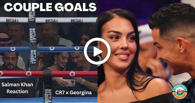 Video: Cristiano Ronaldo and Georgina Rodriguez 'Couple Goals' Moment at boxing event in Saudi Arabia